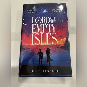Jules Arbeaux’s ‘Lord of the Empty Isles’ 1st Edition Signed Hardcover